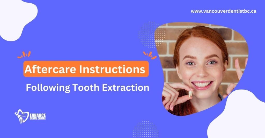 Aftercare Instructions Following Tooth Extraction