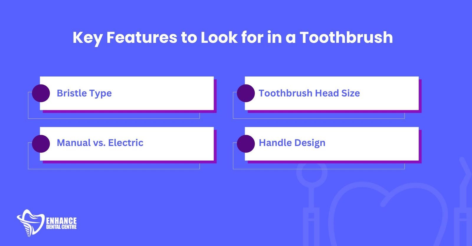 Key Features to Look for in a Toothbrush