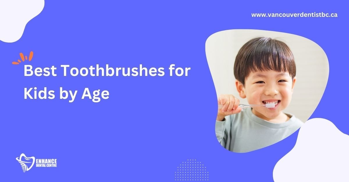 Best Toothbrushes for Kids by Age