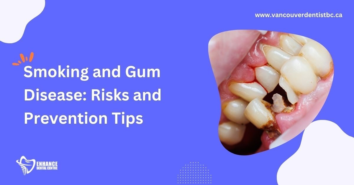 How Smoking Harms Your Gums